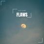 Flaws