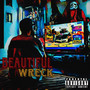 Beautiful Wreck (Explicit)