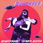 Dumpweed (Explicit)