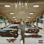 Walk (Explicit)