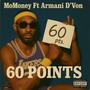 60 Points (feat. Armani D'von) [Explicit]