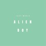 Alien Boy