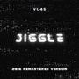 JIGGLE (Remastered)