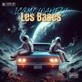 Les Bases (feat. Wahelu) [Explicit]