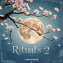 Rituals 2