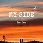 My Side (feat. Caria) [Explicit]