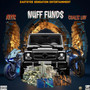 Nuff Funds (Explicit)