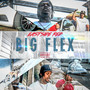 Big Flex (Explicit)