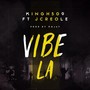 Vibe La (feat. J. Creole)