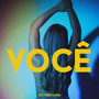 Você (Explicit)