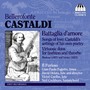 CASTALDI, B.: Vocal and Chamber Music (Il Furioso)