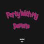 Party With My Demons (Explicit)