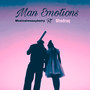 Man Emotions