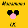 Manamana