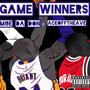 Game Winners (feat. ACEOFFTHEAVE) [Explicit]