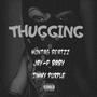 Thugging (Explicit)