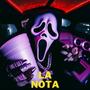 La Nota (feat. Patrick King & Negro Dolar)