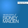 Highlights of Sidney Maiden