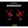 BOMBARDER (Explicit)