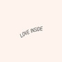 Love Inside