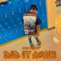 Did It Again (Explicit)