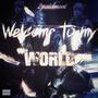 Welcome to my world 2 (Explicit)