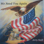 We Need You Again - Single