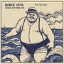 Dance upon the Sea (Explicit)