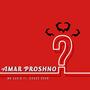 Amar Proshno