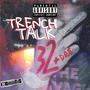 Trench Talk (Explicit)