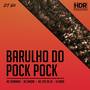 Barulho do Pock Pock (Explicit)