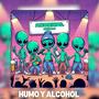 HUMO Y ALCOHOL (Explicit)