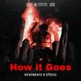 How it Goes (feat. Stee3z) [Explicit]