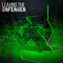 Leaving the Safe Area (Original Mix)