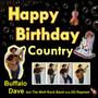 Happy Birthday Country - Happy Birthday To You!