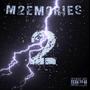 M2emories 2 (Explicit)