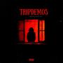 TripDemos (Explicit)