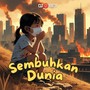 Sembuhkan Dunia