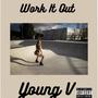 Work It (Explicit)