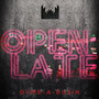 Open Late (feat. Bk) [Explicit]