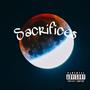 Sacrifices (Explicit)