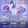 Change (feat. Jenn-Gotti & Kelly Burns) [Chilly Red Beats Remix]