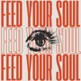 Feed Your Soul