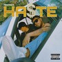 Ha$te (Explicit)