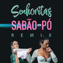 Sabão Em Pó (Remix)