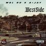 WESTSIDE (feat. A-JAY) [Explicit]