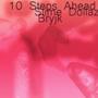 10 Steps Ahead (feat. Slime Dollaz) [Explicit]