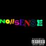 NONSENSE (Explicit)