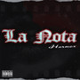 La Nota (Explicit)