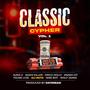 Classic Cypher, Vol. 1 (feat. Suma G, Mashi Killer, Drico Dolly, Msaka Hit, Young Lyze, Nine Boy & Wolf James)